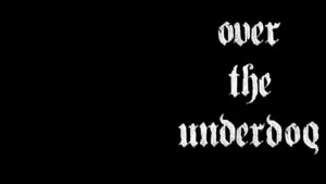 Over The Underdog