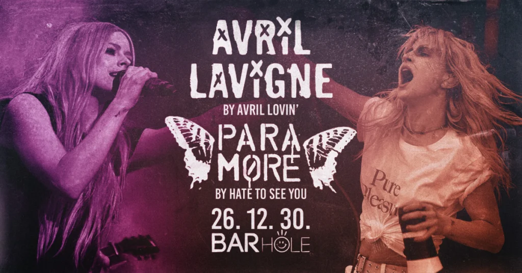 Avril Lavigne Ă©s Paramore tribute â Avril Lovinâ Ă©s Hate To See You â BARhole Music, 2026. december 30.